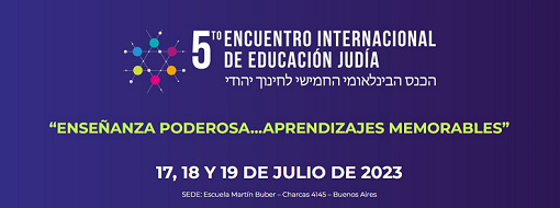 	5° Encuentro Internacional de Educación Judía 2023