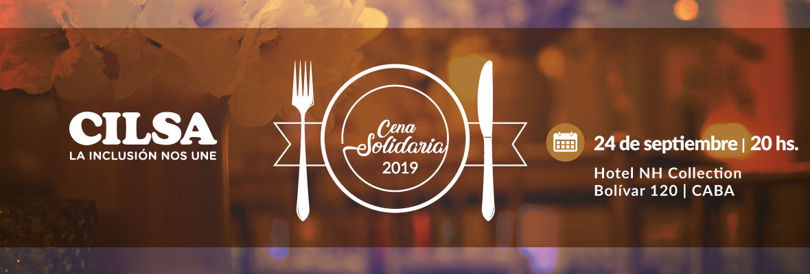 Cena Solidaria CILSA 2019