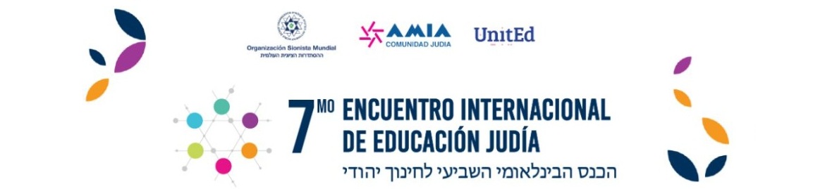 AMIA | 7° Encuentro Internacional de Educación Judía 2025