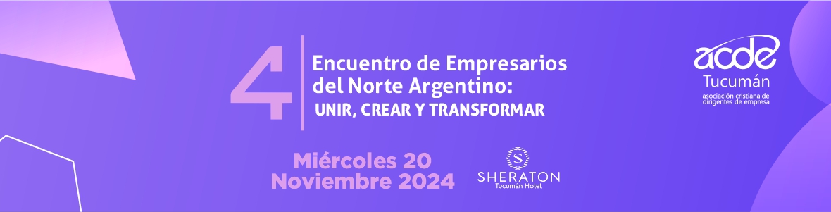 ACDE |  4° Encuentro Empresario 2024