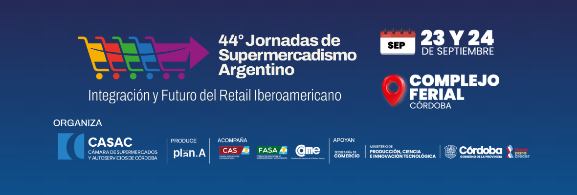 44 Jornadas de Supermercadismo Argentino- CASAC